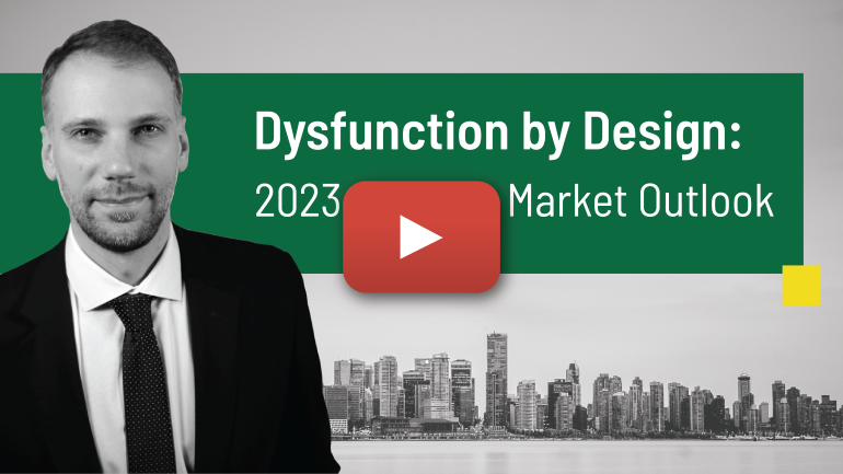Dysfunction by Design: 2023 Market Outlook | REBGV event